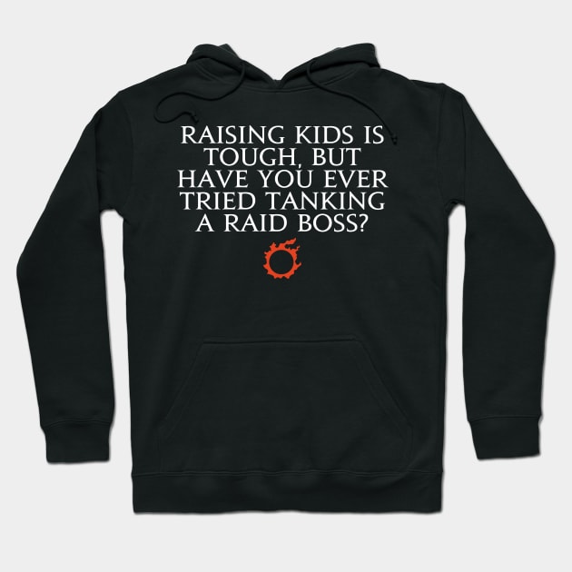 Rising a Kid is tough but have you ever tried tankins a raid boss? Hoodie by Asiadesign